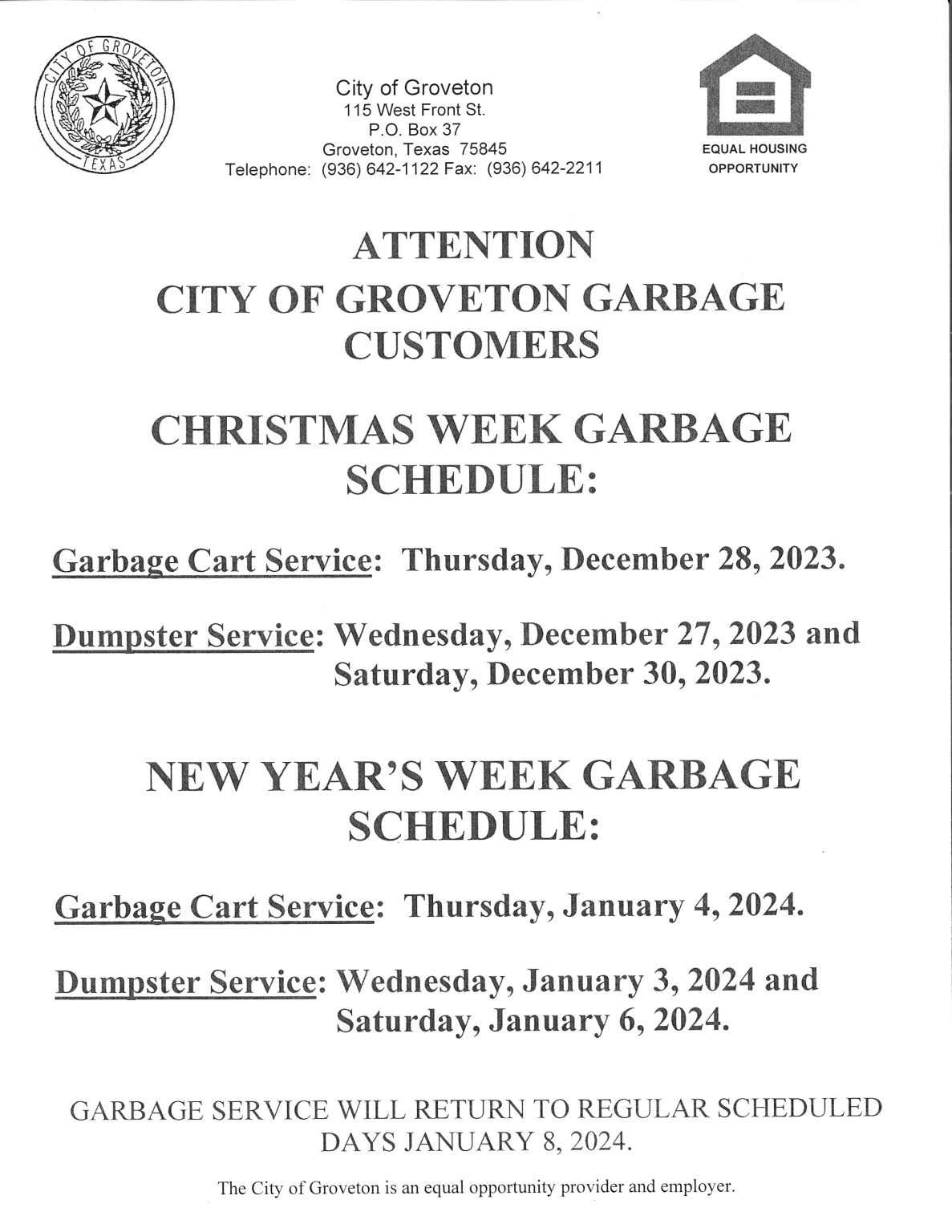 Notice to Garbage CustomersHoliday Schedule City of Groveton